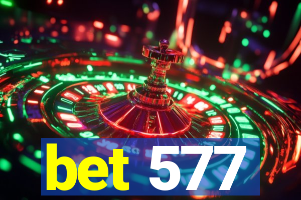 bet 577